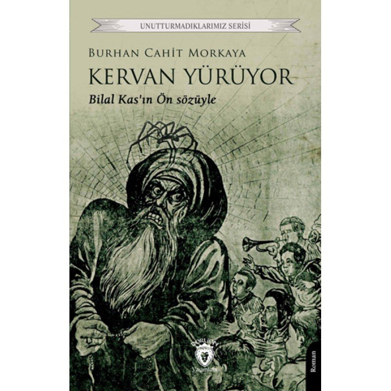 Kervan Yürüyor