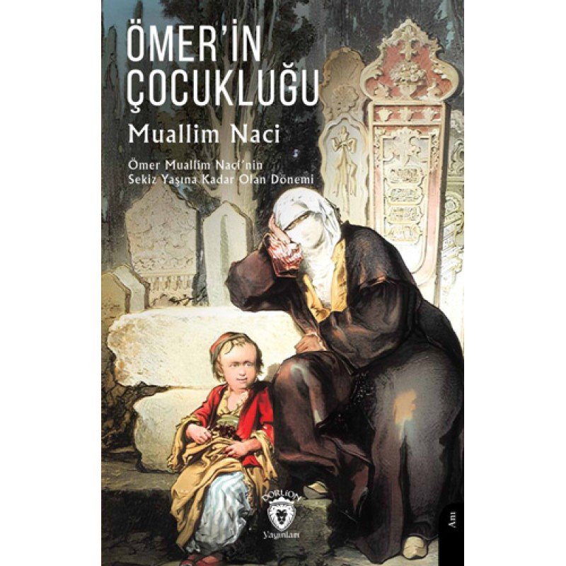 Ömer’İn Çocukluğu