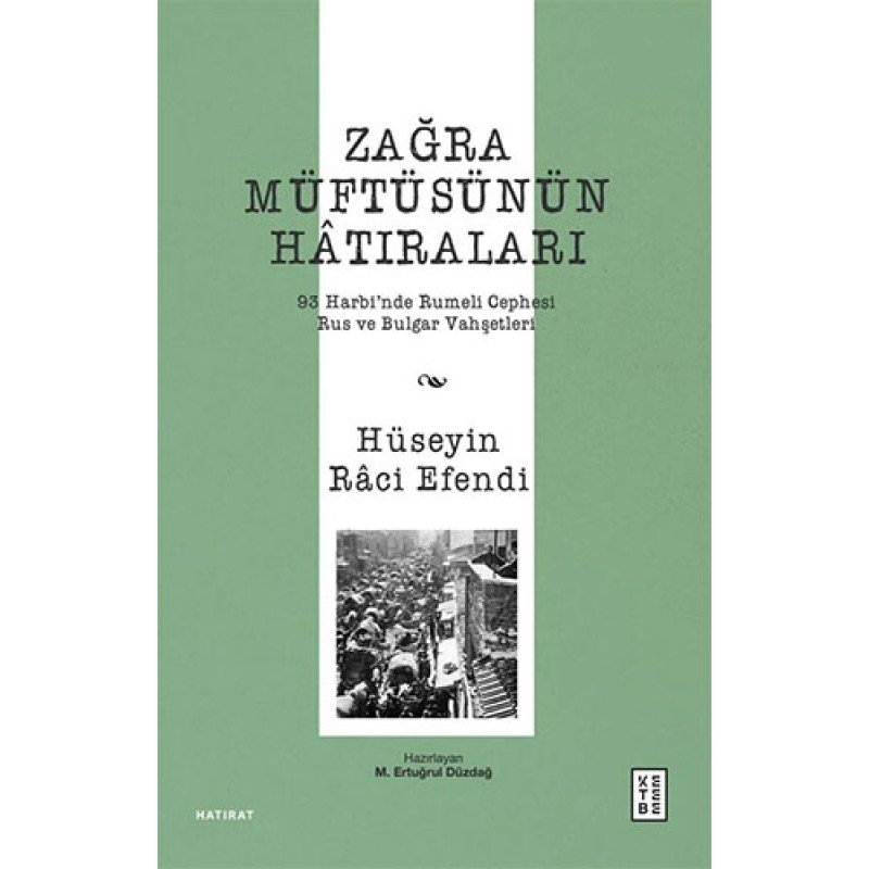 Zağra Müftüsünün Hâtıraları