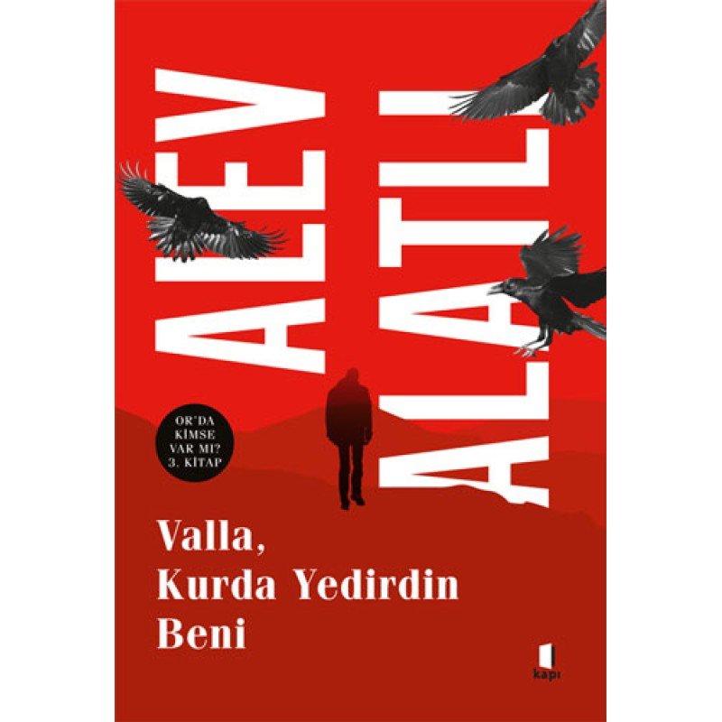 Valla Kurda Yedirdin Beni