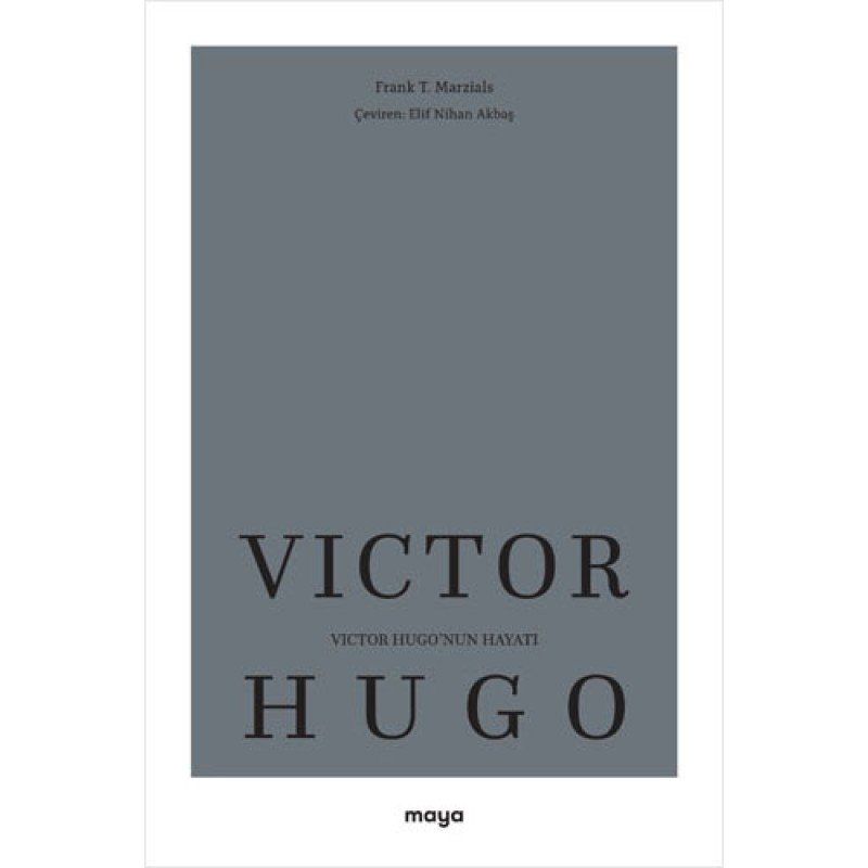 Victor Hugo’Nun Hayatı