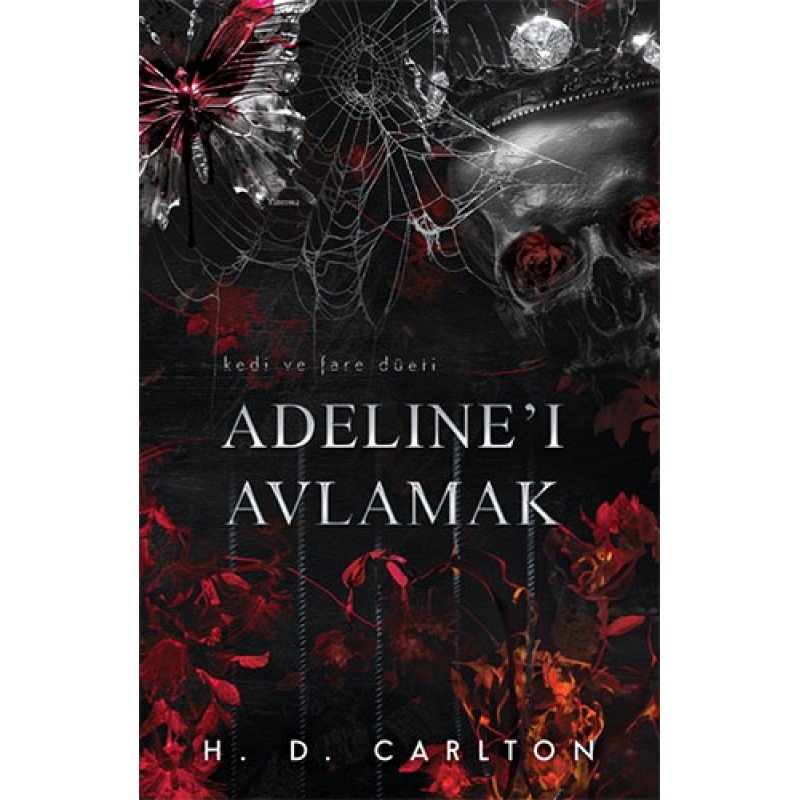 Adeline'I Avlamak (Ciltli)