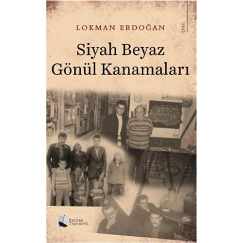 Siyah Beyaz Gönül Kanamaları