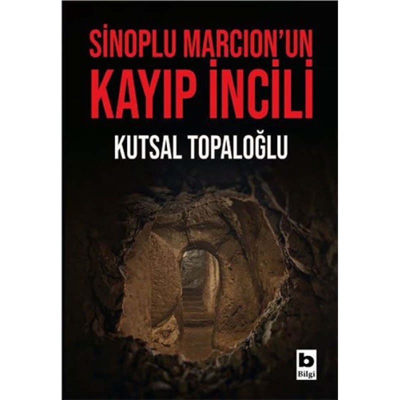 Sinoplu Marcion'Un Kayıp İncili