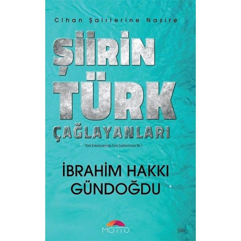 Şiirin Türk Çağlayanları