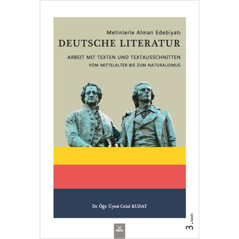 Metinlerle Alman Edebiyatı - Deutsche Literatur