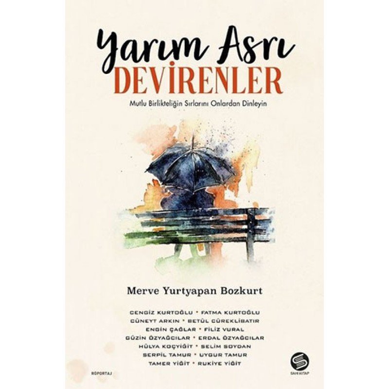 Yarım Asrı Devirenler