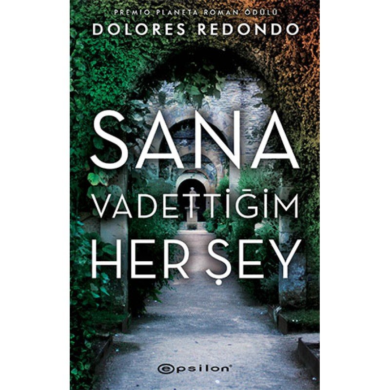 Sana Vadettiğim Her Şey