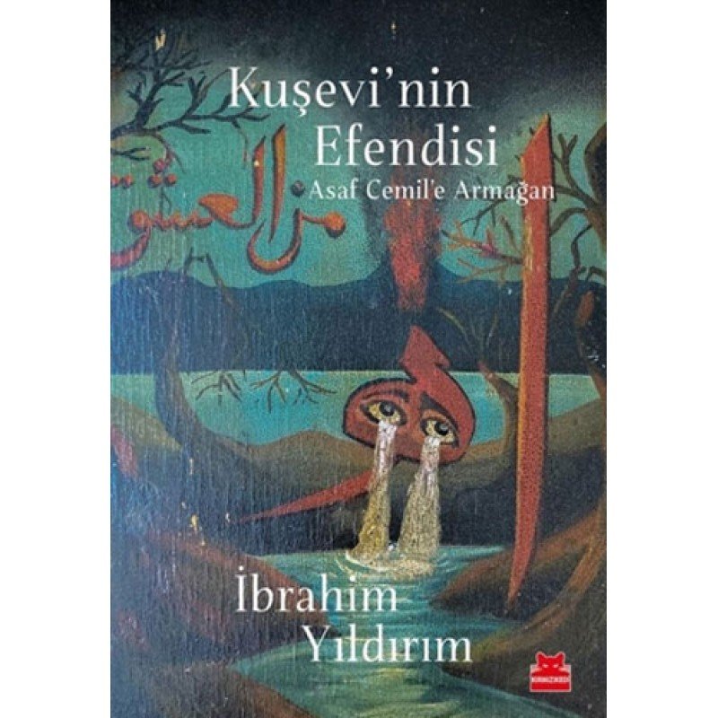 Kuşevi’Nin Efendisi