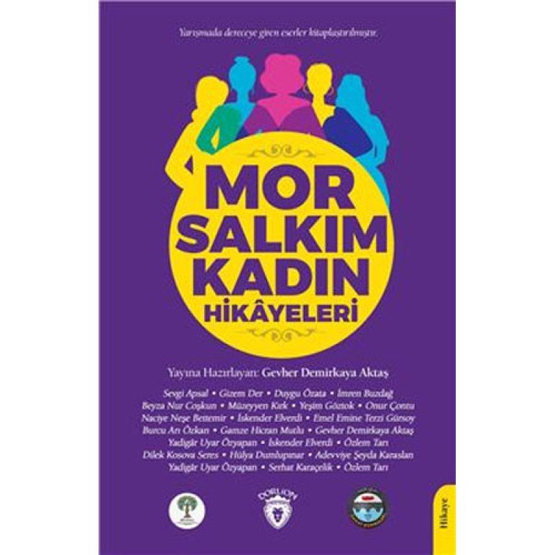 Mor Salkım Kadın Hikayeleri