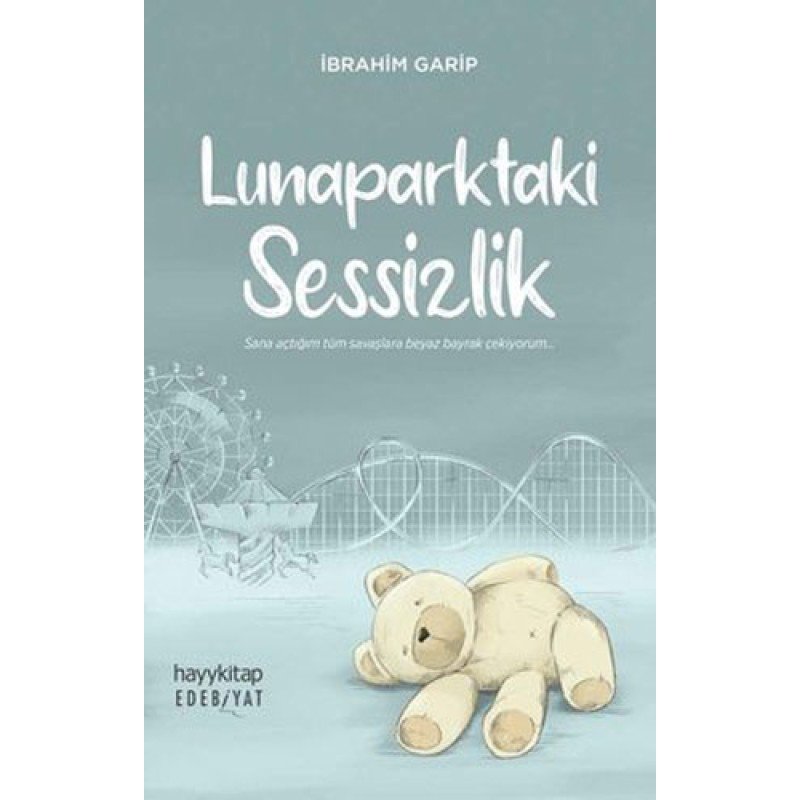 Lunaparktaki Sessizlik