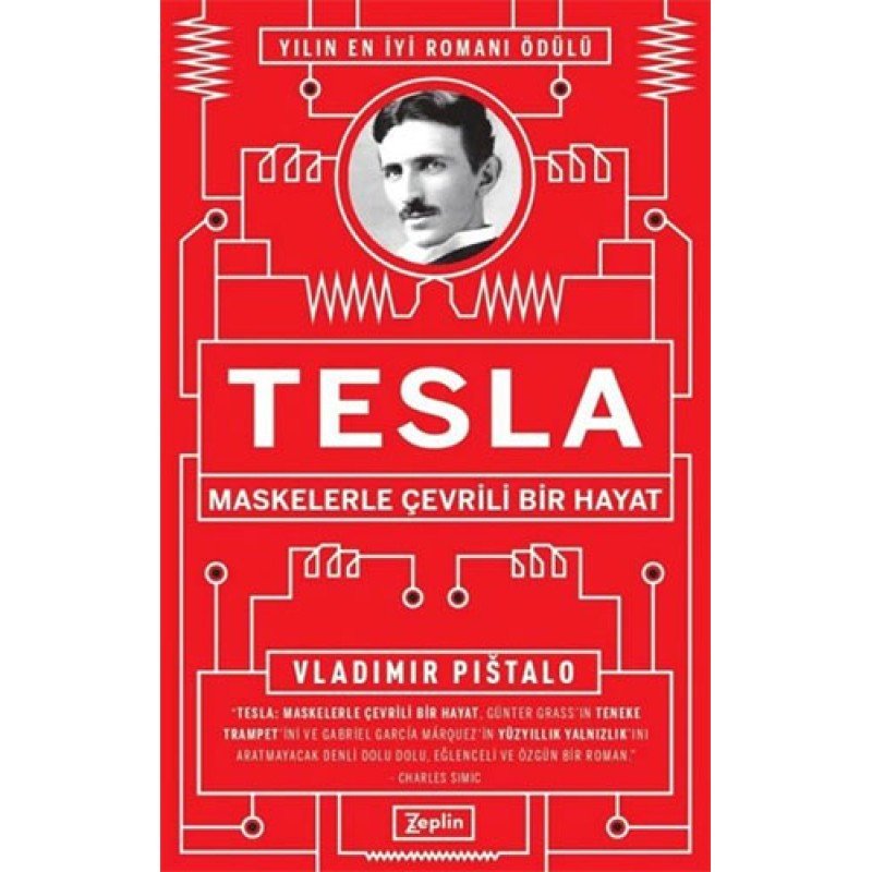 Tesla - Maskelerle Çevrili Bir Hayat