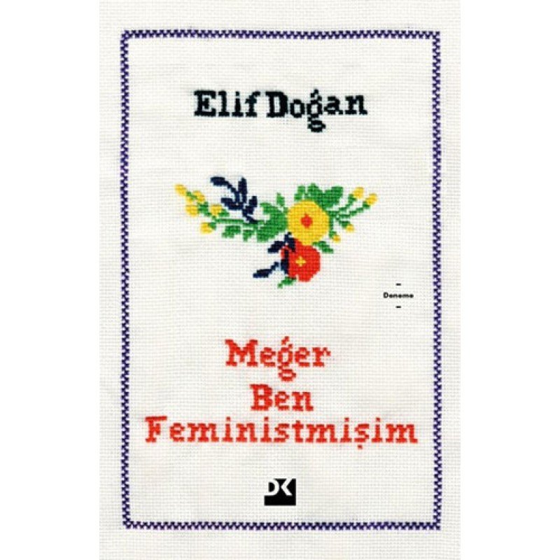 Meğer Ben Feministmişim