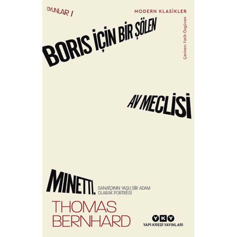 Boris İçin Bir Şölen • Av Meclisi • Minetti. Sanatçının Yaşlı Bir Adam Olarak Portresi - Oyunlar 1