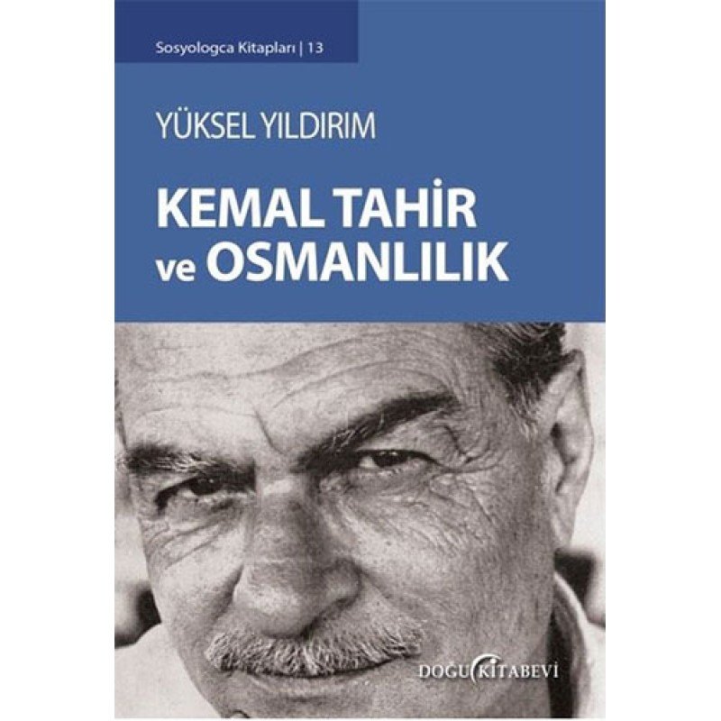 Kemal Tahir Ve Osmanlılık