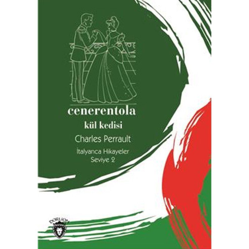 Cenerentola (Kül Kedisi) İtalyanca Hikayeler Seviye 2