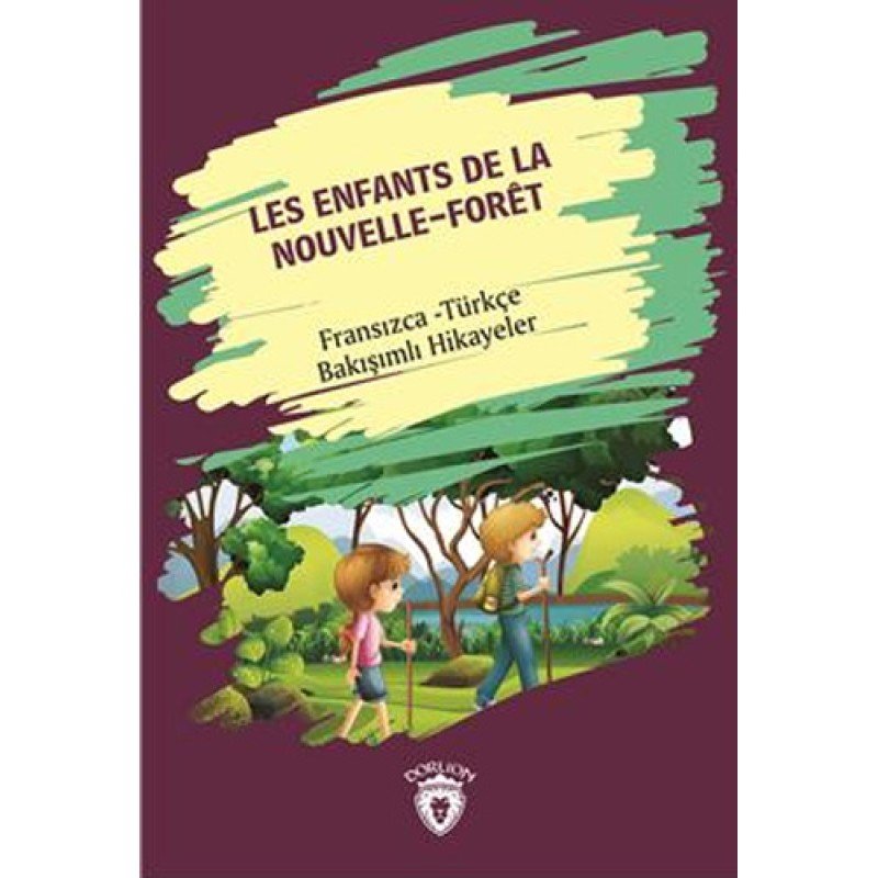 Les Enfants De La Nouvelle - Foret