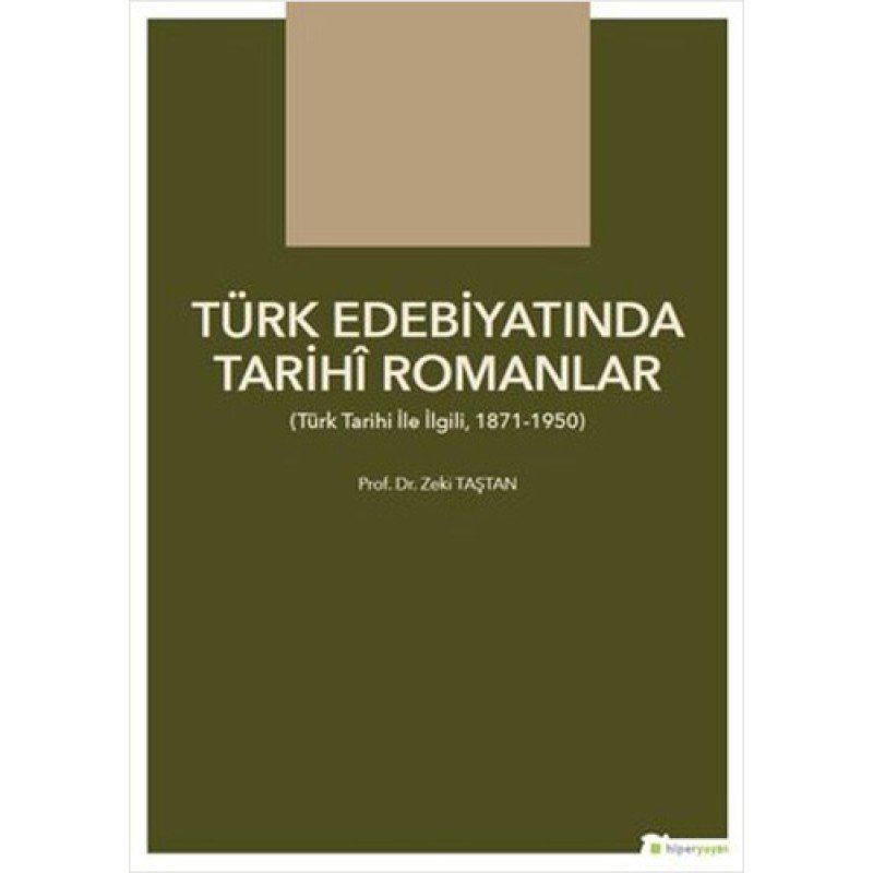 Türk Edebiyatında Tarihi Romanlar