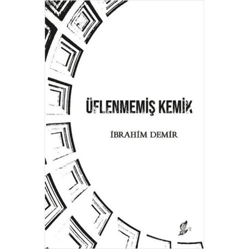 Üflenmemiş Kemik