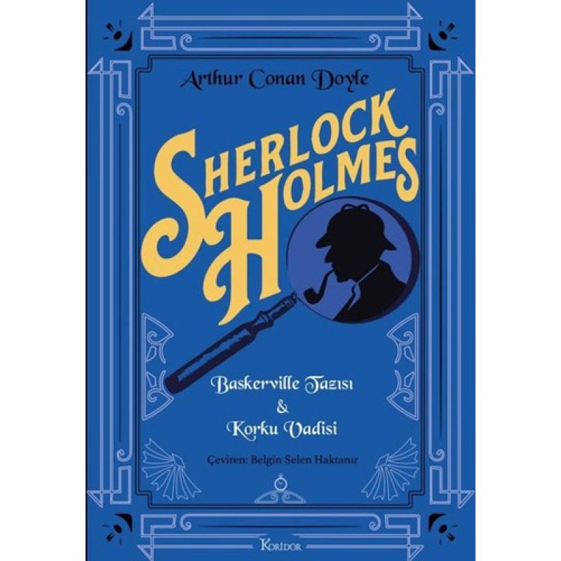 Sherlock Holmes - Baskerville Tazısı - Korku Vadisi (Bez Ciltli)