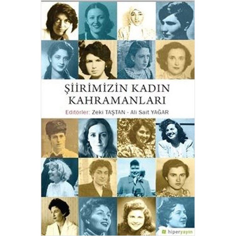 Şiirimizin Kadın Kahramanları