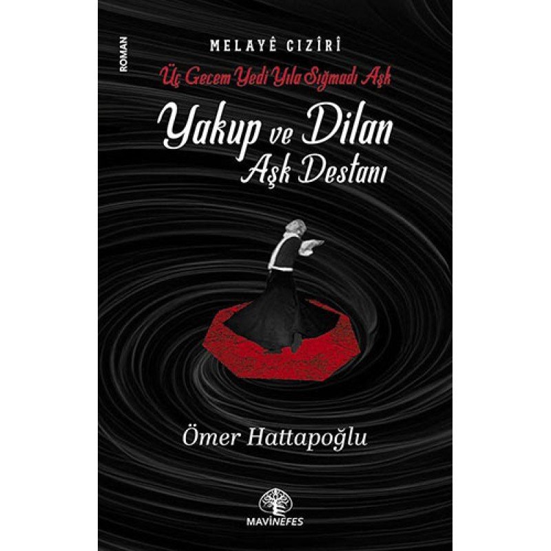 Yakup Ve Dilan Aşk Destanı