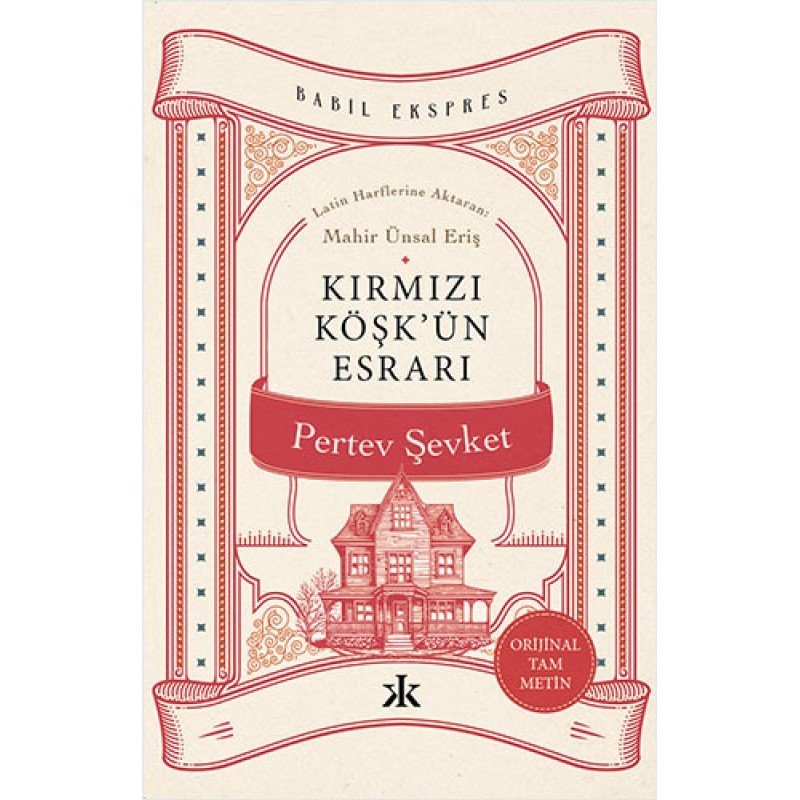 Kırmızı Köşk`Ün Esrarı