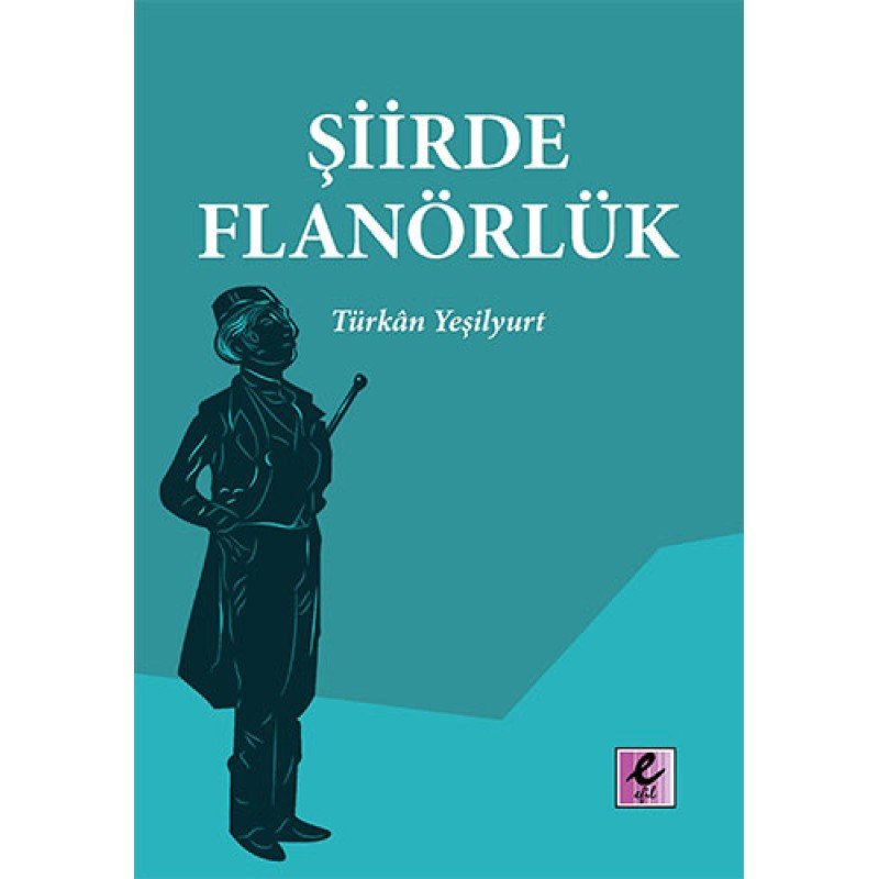 Şiirde Flanörlük