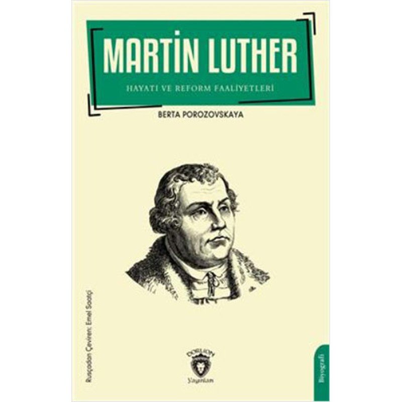 Martin Luther Hayatı Ve Reform Faaliyetleri