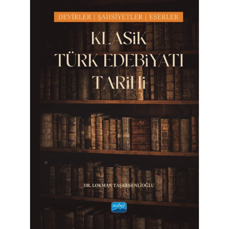 Klasik Türk Edebiyatı Tarihi