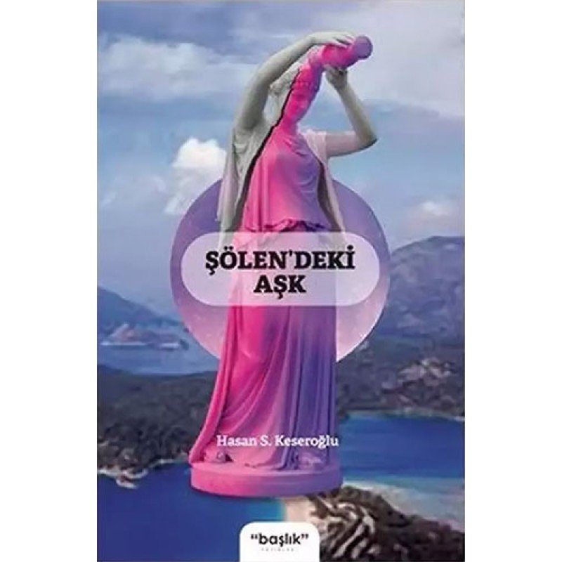 Şölendeki Aşk