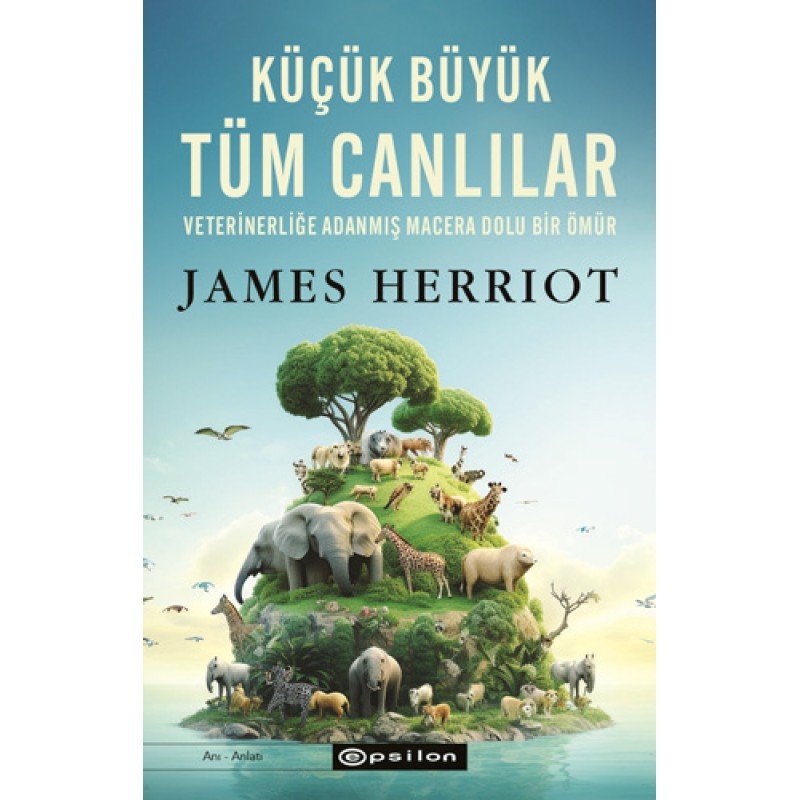 Küçük Büyük Tüm Canlılar