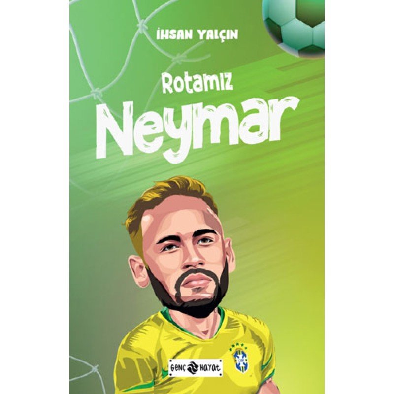 Rotamız Neymar