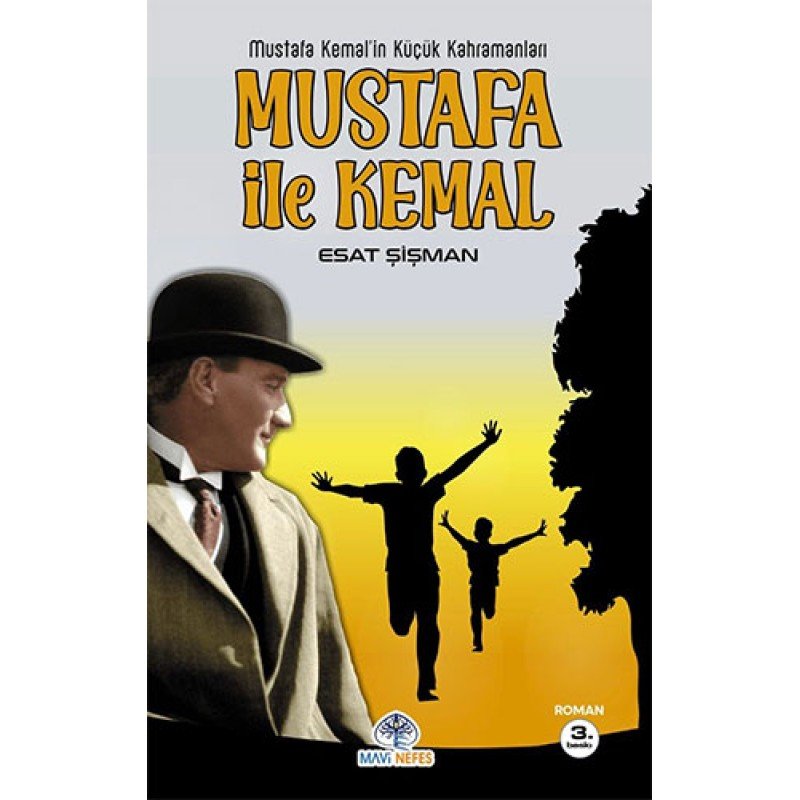 Mustafa İle Kemal