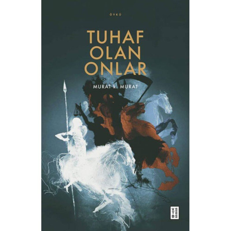 Tuhaf Olan Onlar