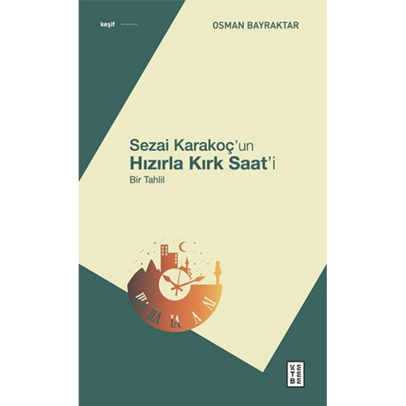 Sezai Karakoç’Un Hızırla Kırk Saat’İ