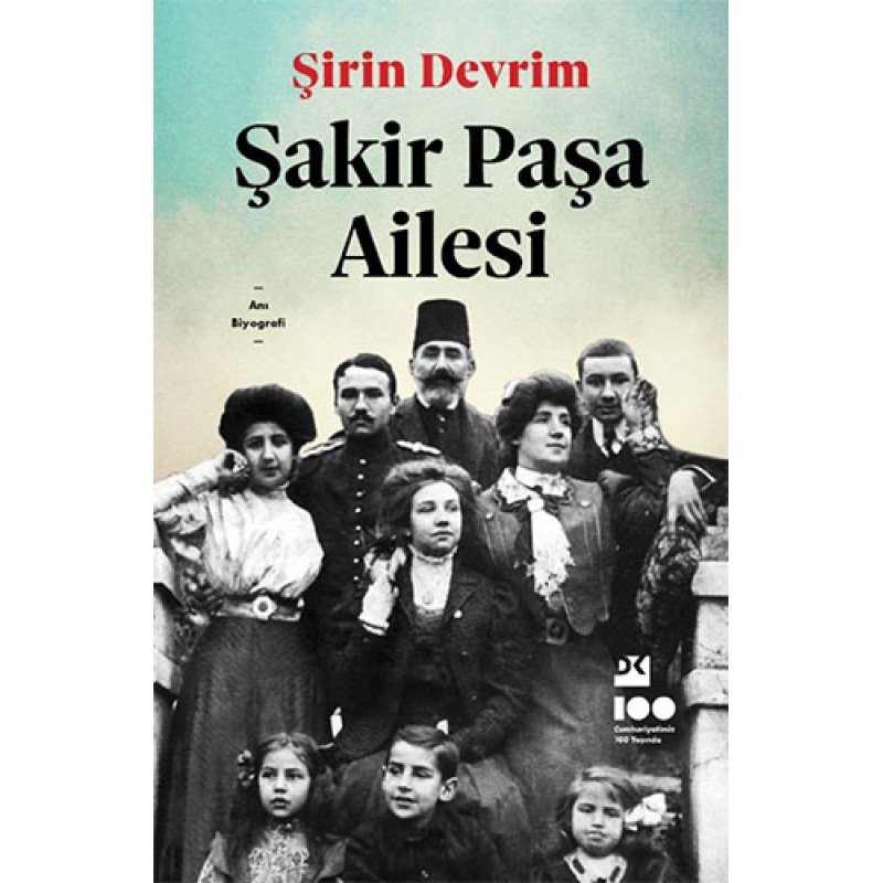 Şakir Paşa Ailesi