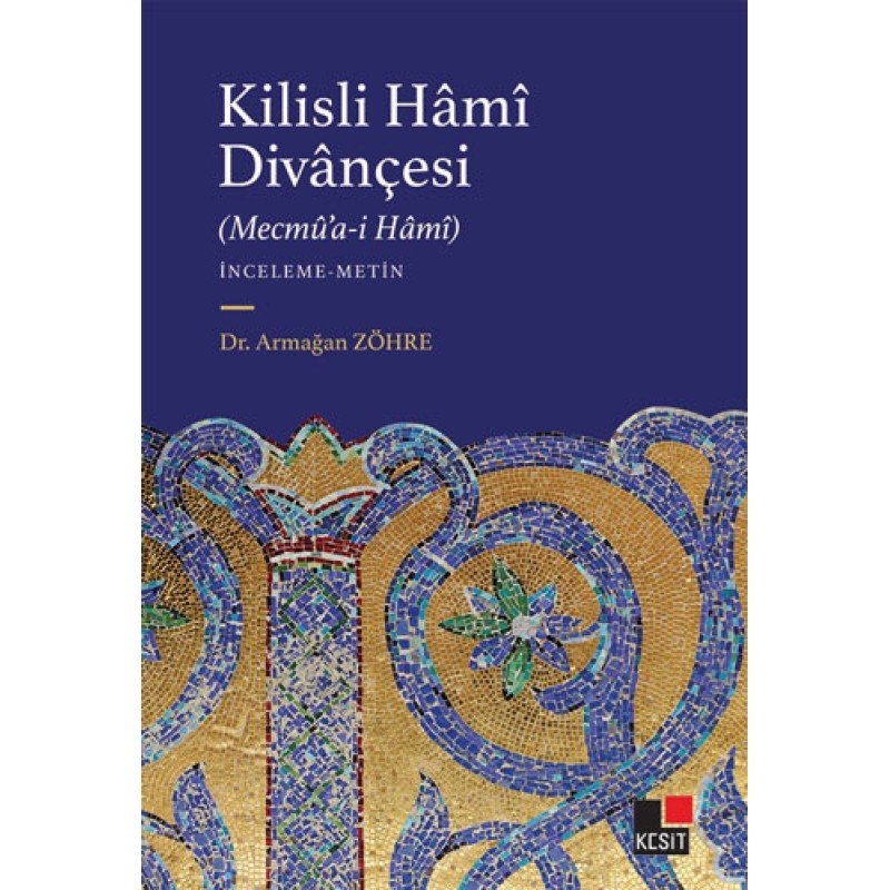 Kilisli Hâmî Divânçesi