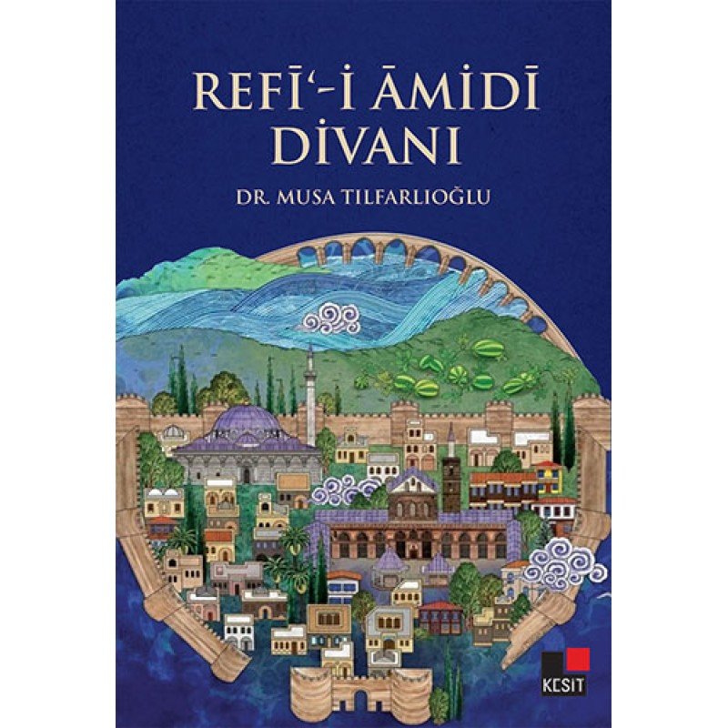 Refi-İ Âmidi Divanı