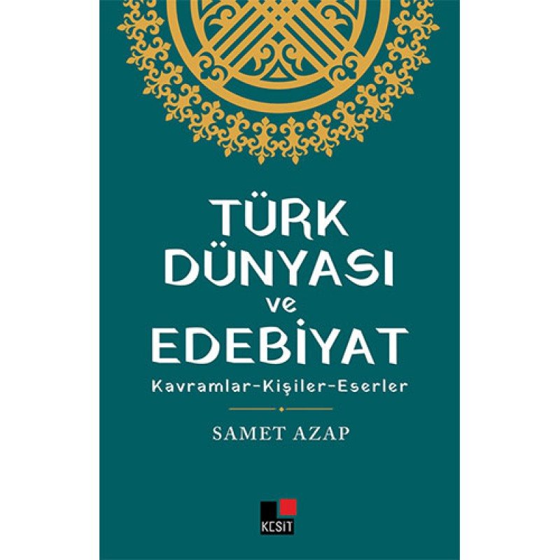 Türk Dünyası Ve Edebiyat