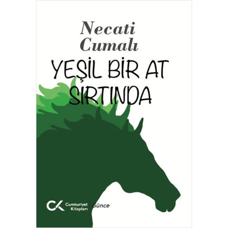 Yeşil Bir At Sırtında