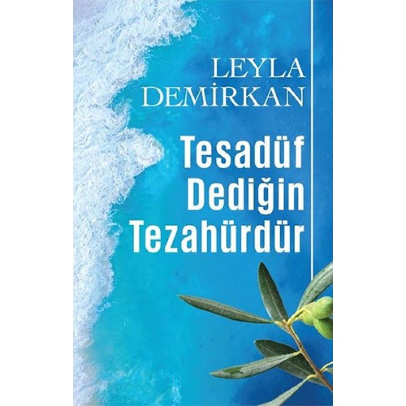 Tesadüf Dediğin Tezahürdür