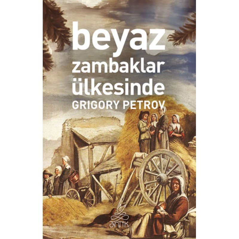 Beyaz Zambaklar Ülkesinde