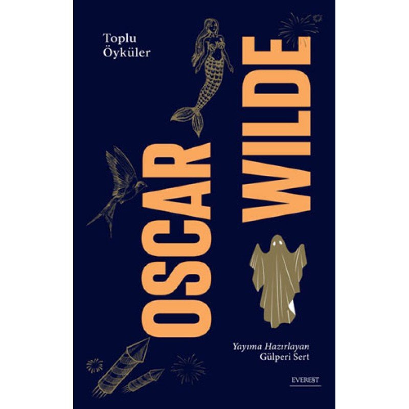 Oscar Wilde - Toplu Öyküler (Ciltli)