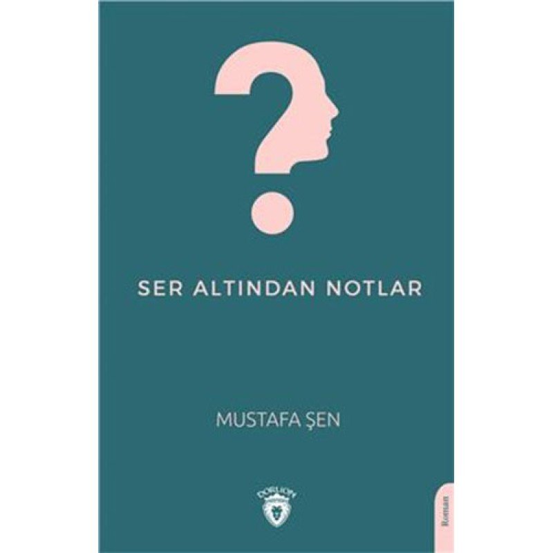 Ser Altından Notlar