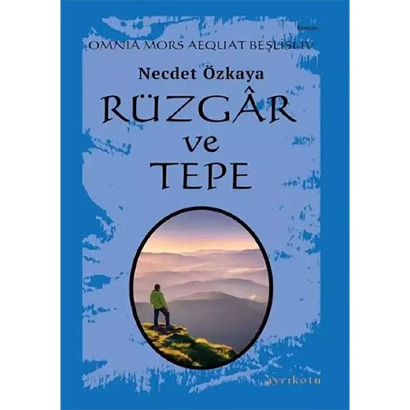 Rüzgar Ve Tepe