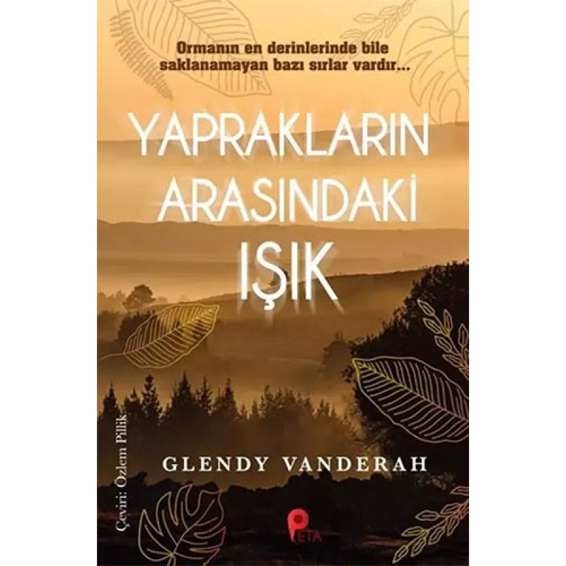 Yaprakların Arasındaki Işık