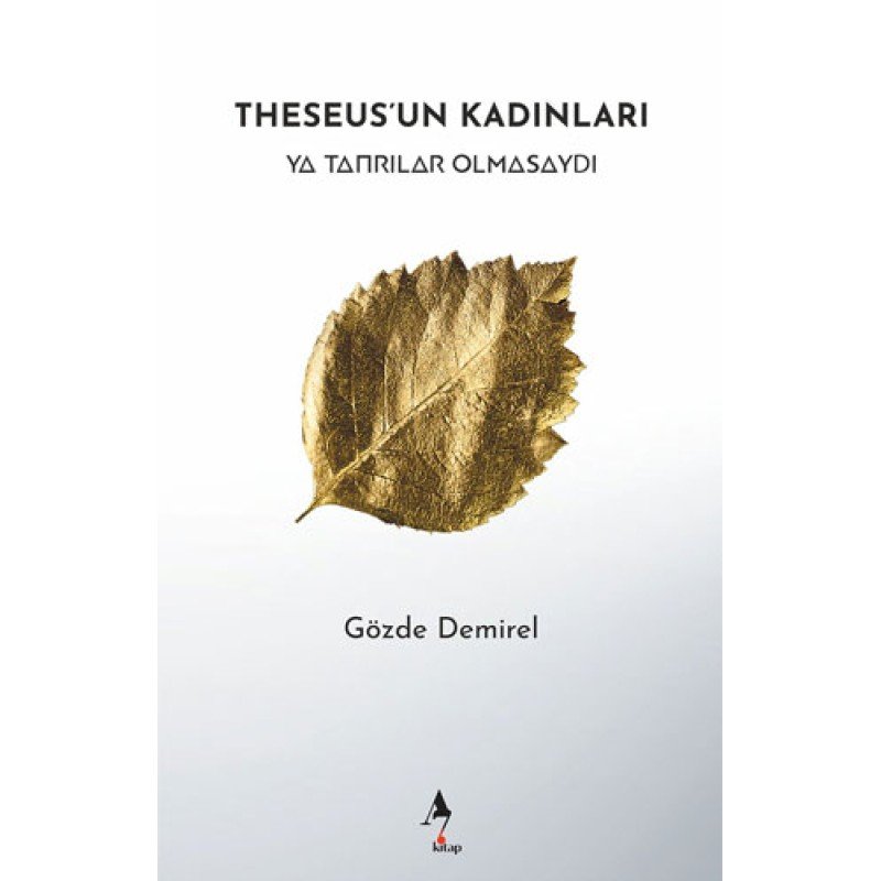 Theseus’Un Kadınları