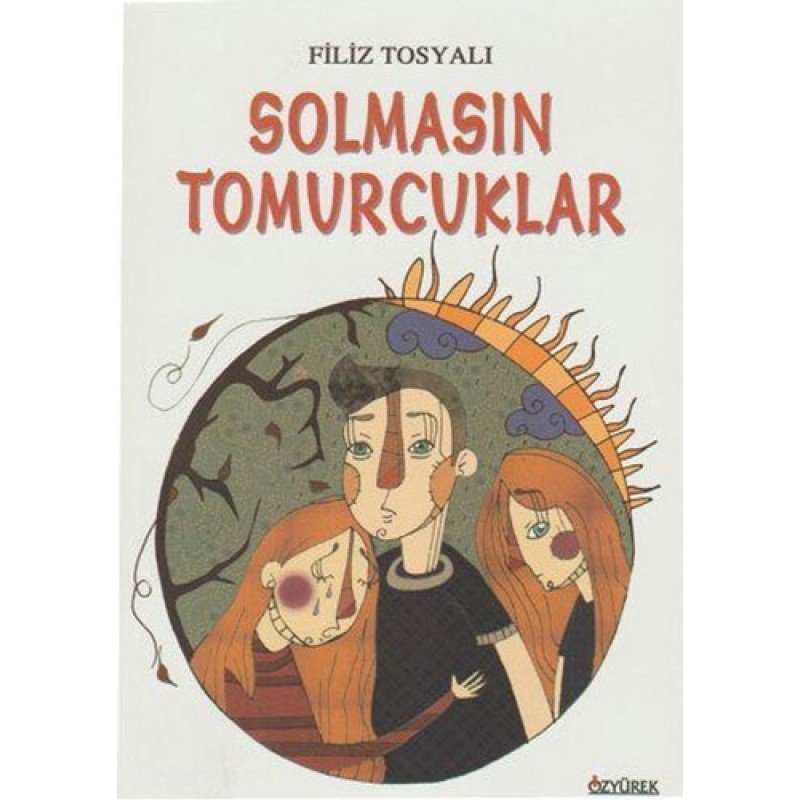 Solmasın Tomurcuklar