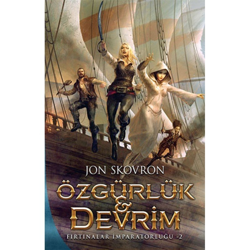 Özgürlük Ve Devrim - Fırtınalar İmparatorluğu 2